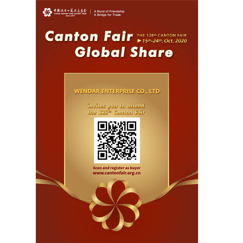 The 128th Canton Fair  15th-24th,Oct.2020